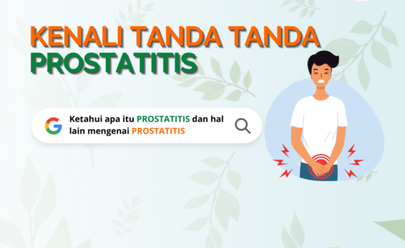 Kenali prostatitis